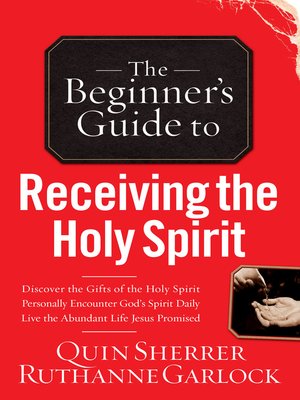 cover image of The Beginner's Guide to Receiving the Holy Spirit